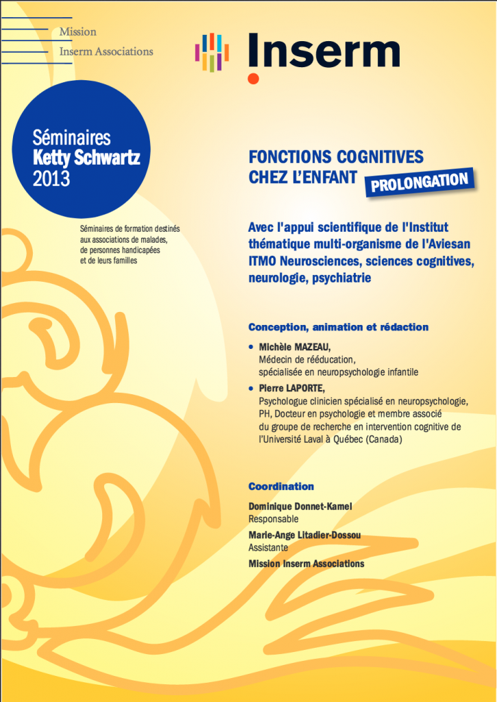 Inserm-Ketty Schartz-fonctions cognitives chez l'enfant